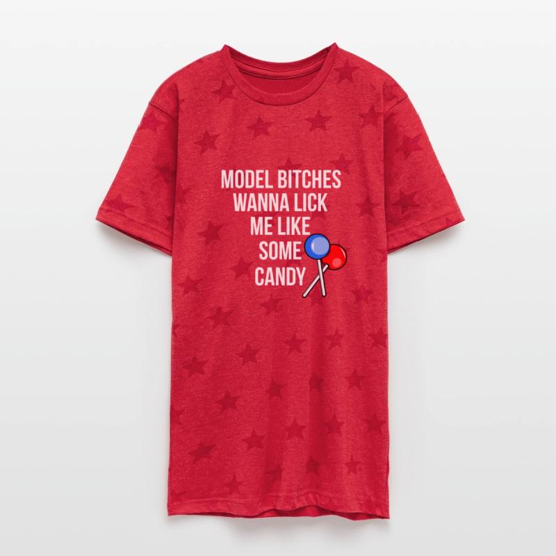 model bitches wanna lick me like some candy