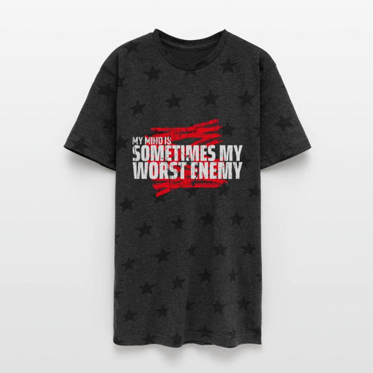 My Mind Is Sometimes My Worst Enemy