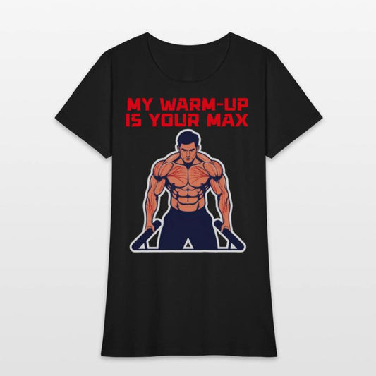 My Warm-Up is Your Max