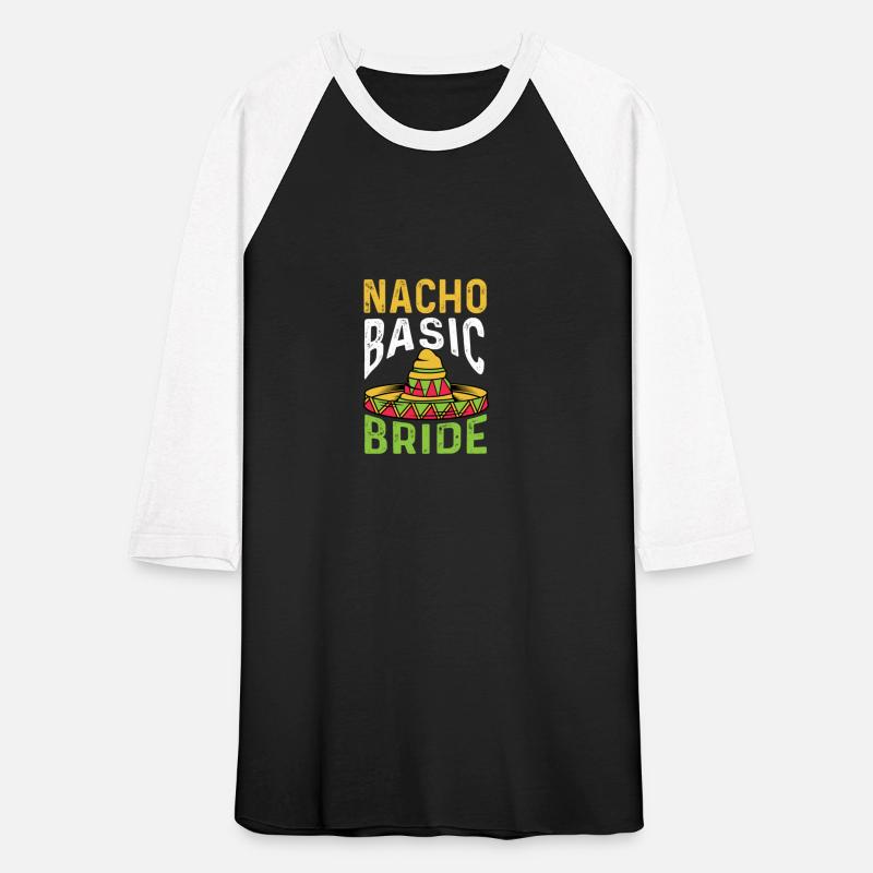 Nacho Basic Bride Newly Married Woman Gift