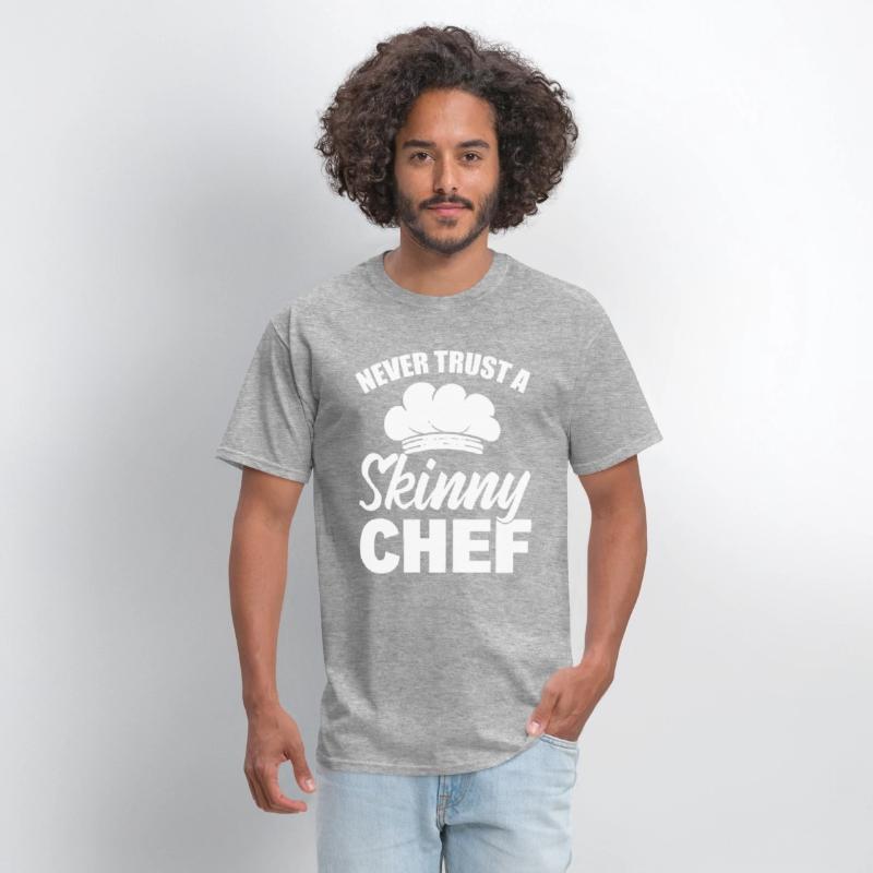 Never Trust A Skinny Chef Cook