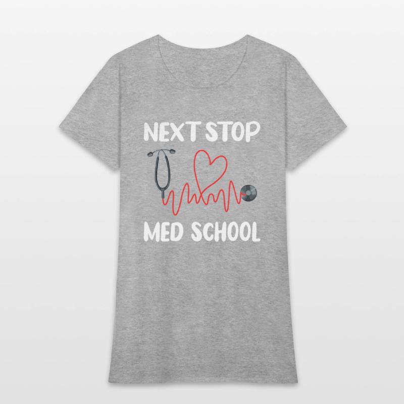 Next Stop Med School Future Doc Medical School Stu