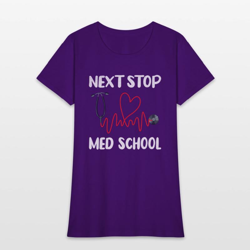 Next Stop Med School Future Doc Medical School Stu