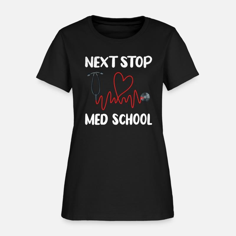 Next Stop Med School Future Doc Medical School Stu