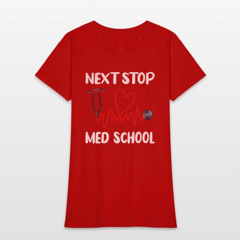 Next Stop Med School Future Doc Medical School Stu