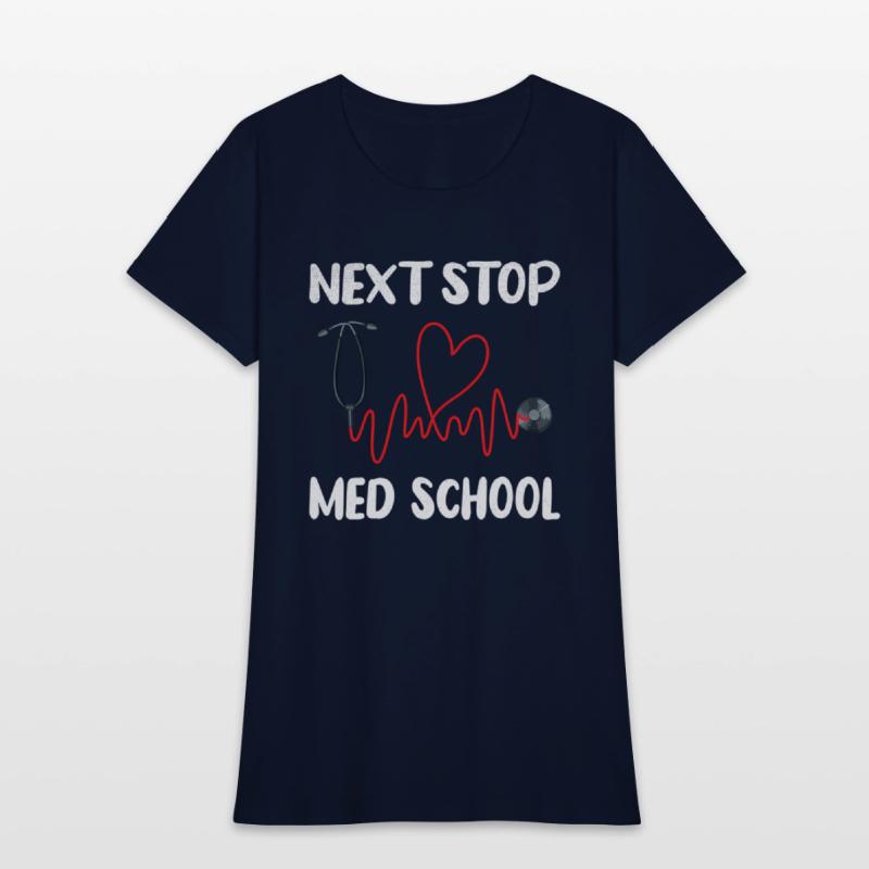 Next Stop Med School Future Doc Medical School Stu
