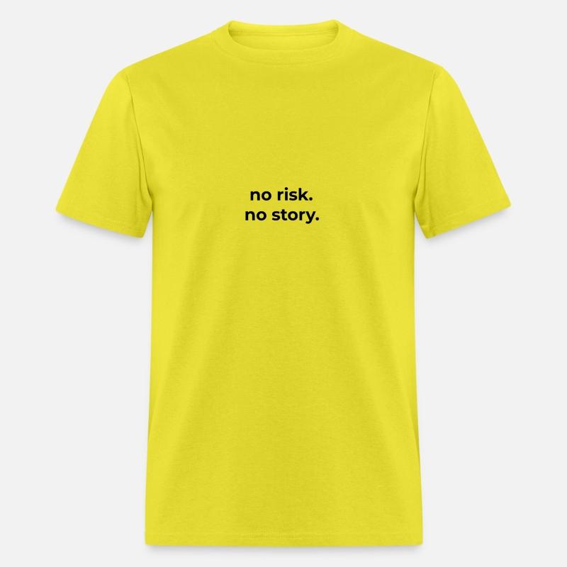 no risk no story
