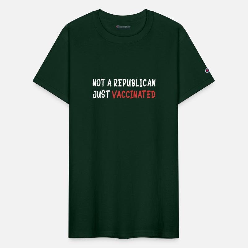 Not A Republican Just Vaccinated