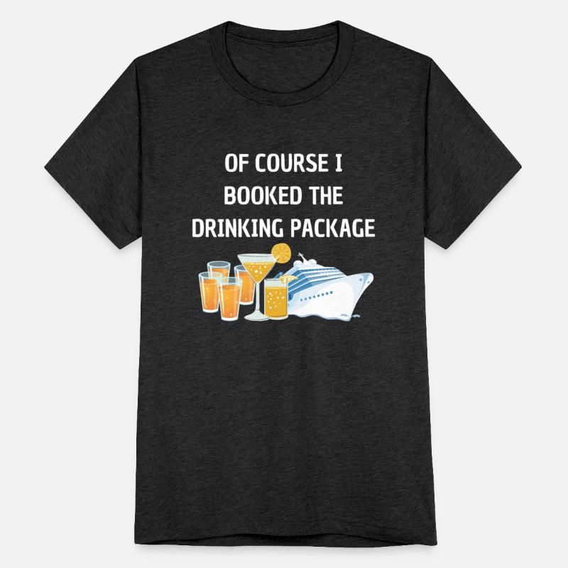 Of Course i Booked the Drinking Package Cruise