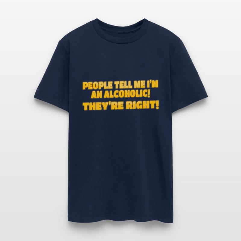 People Tell Me I’m An Alcoholic