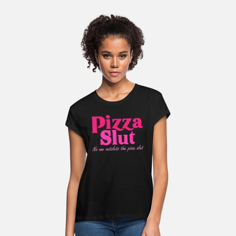Pizza Slut No One Outsluts The Pizza Slut