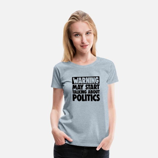 Political Warning May Start Talking About Politics