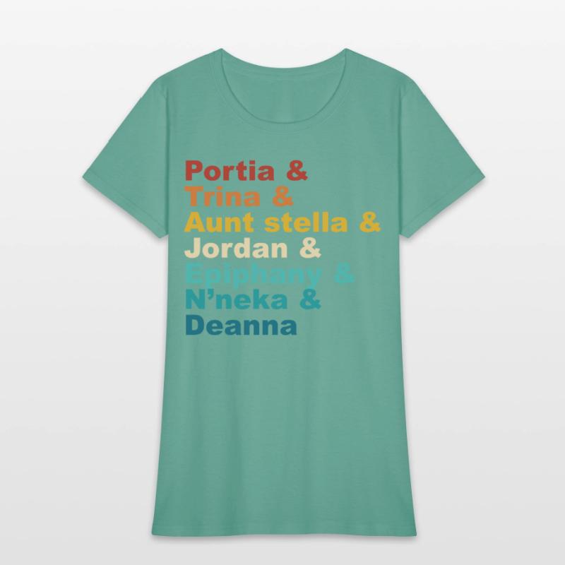 Portia& Trina& Aunt Stella& Jordan& Epiphany& N’ne