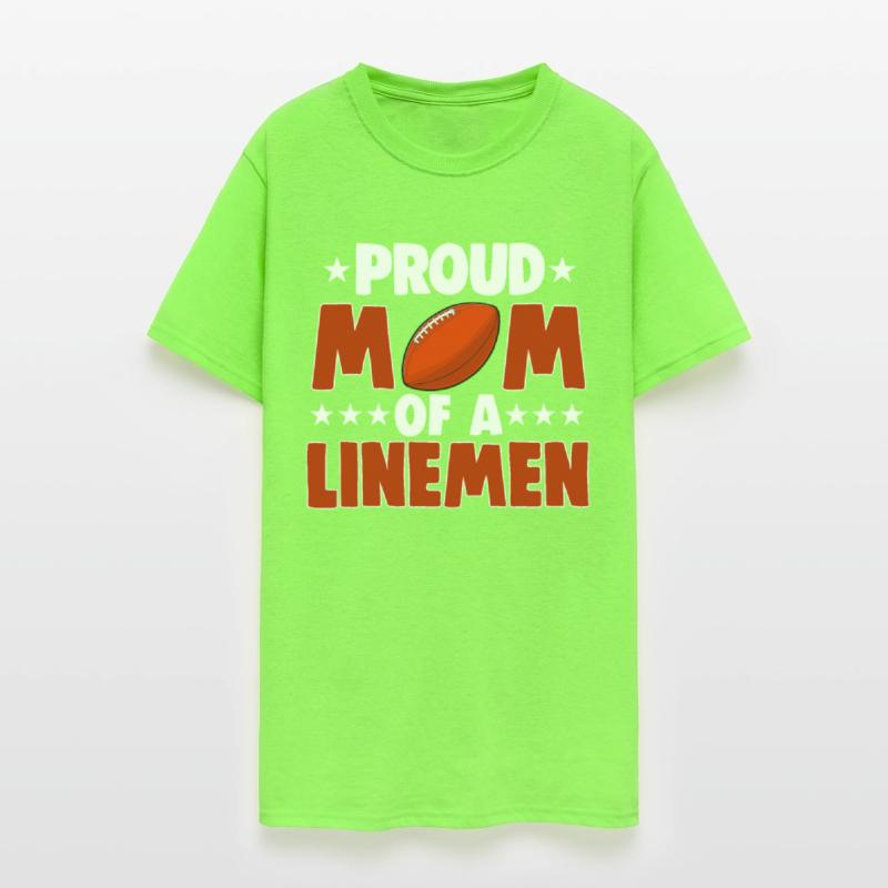 Proud Mom Of A Lineman