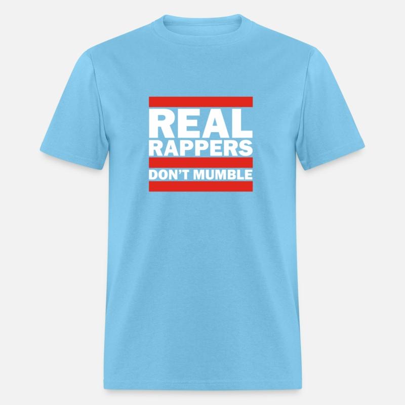 Real Rappers Dont Mumble Old School Hip Hop Rap