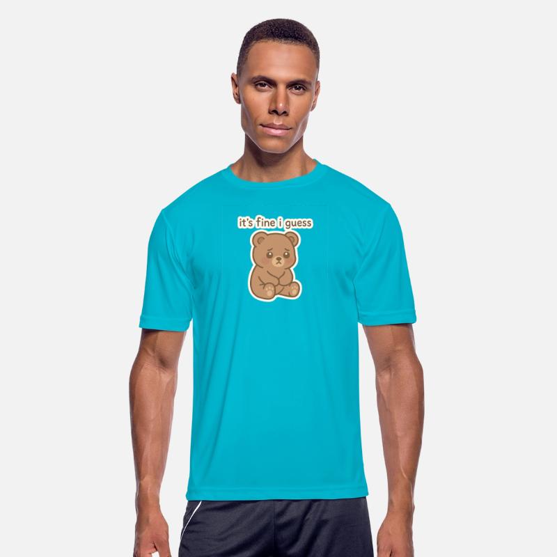 Sad Bear with It's Fine I Guess Text