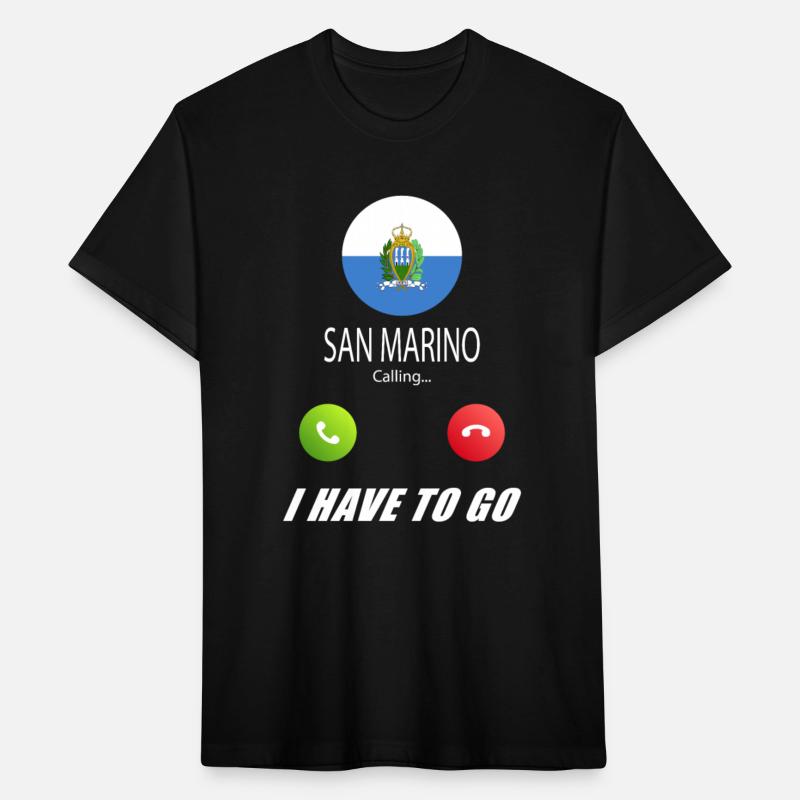 San Marino is calling Is calling Flag Saying