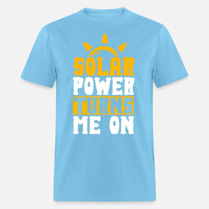 Solar Power Turns Me On Renewable Energy