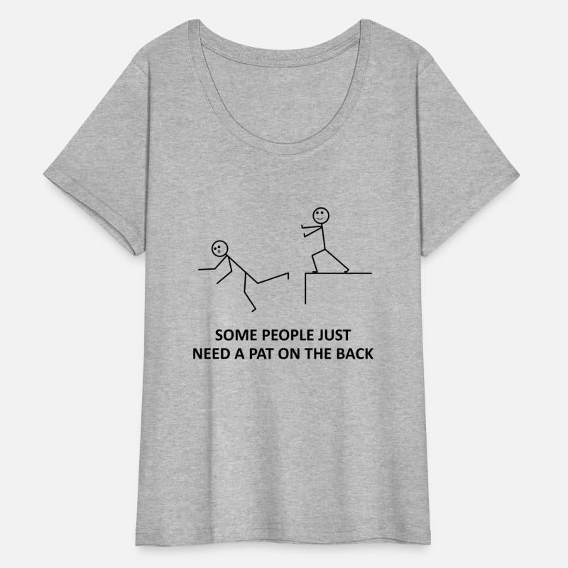 Some People Just Need A Pat On The Back - Funny