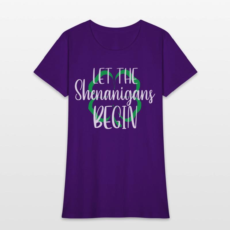 St Patrick'S Day Let The Shenanigans Begin