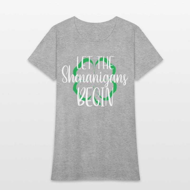 St Patrick'S Day Let The Shenanigans Begin