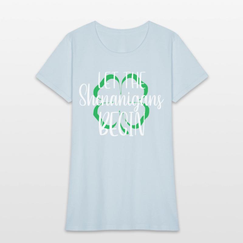 St Patrick'S Day Let The Shenanigans Begin