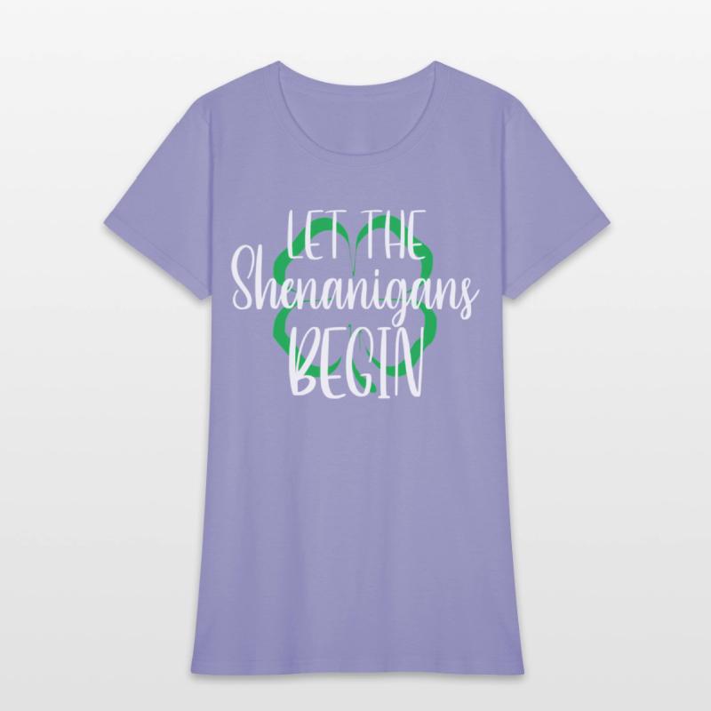 St Patrick'S Day Let The Shenanigans Begin