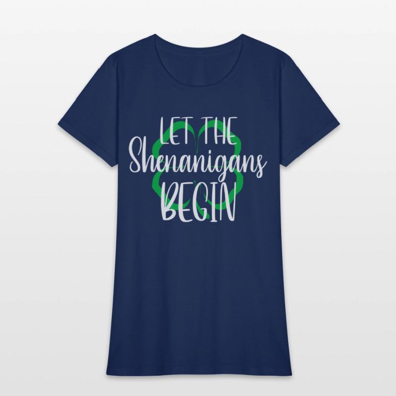 St Patrick'S Day Let The Shenanigans Begin