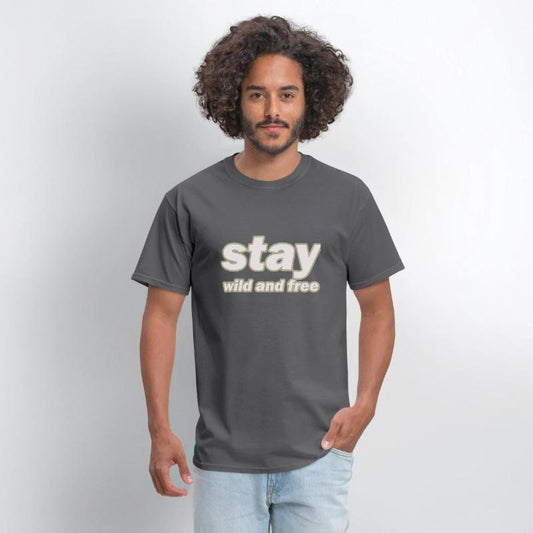 stay wild and free design simple is for you