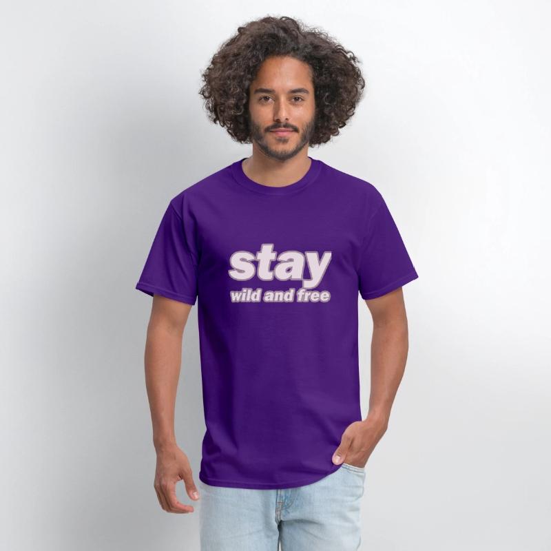 stay wild and free design simple is for you