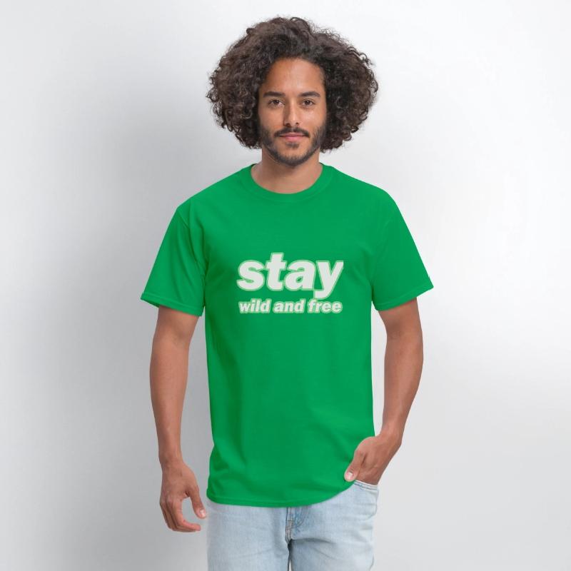 stay wild and free design simple is for you