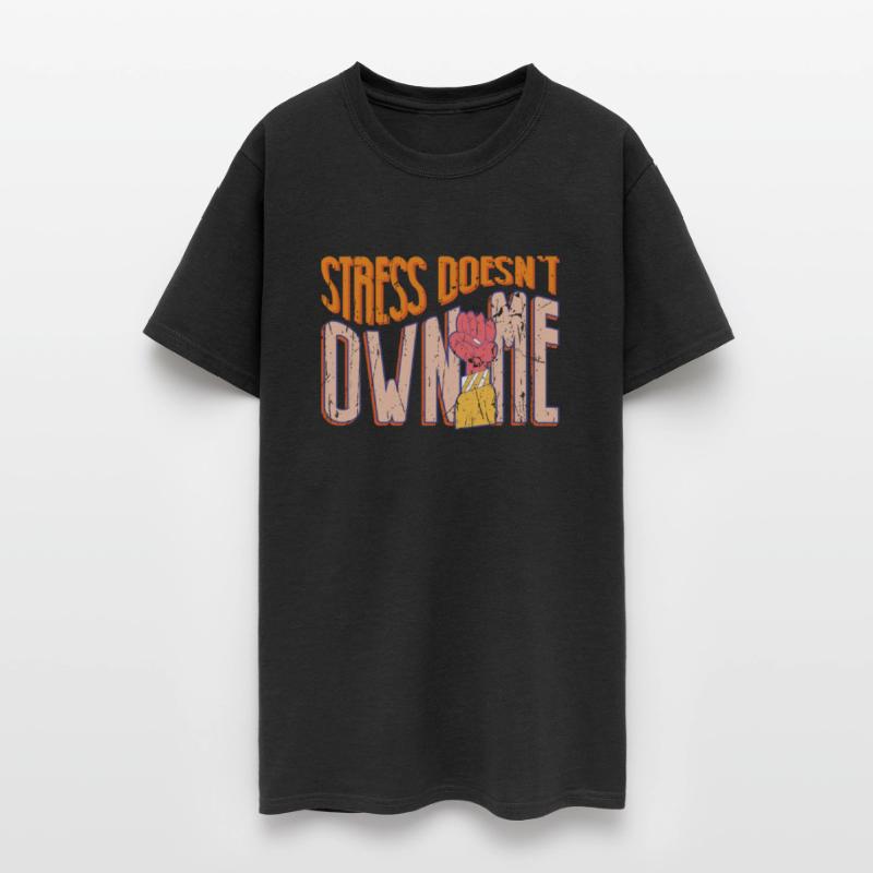 Stress doesn't own me - Stress