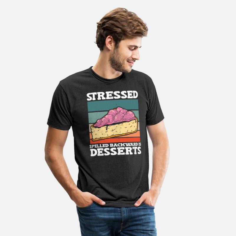 Stressed Spelled Backward Is Desserts Stress