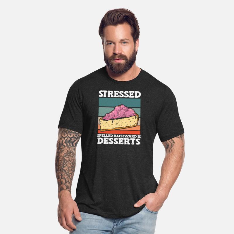 Stressed Spelled Backward Is Desserts Stress