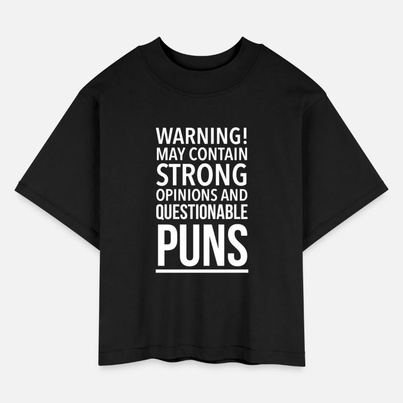 Strong opinions and questionable puns