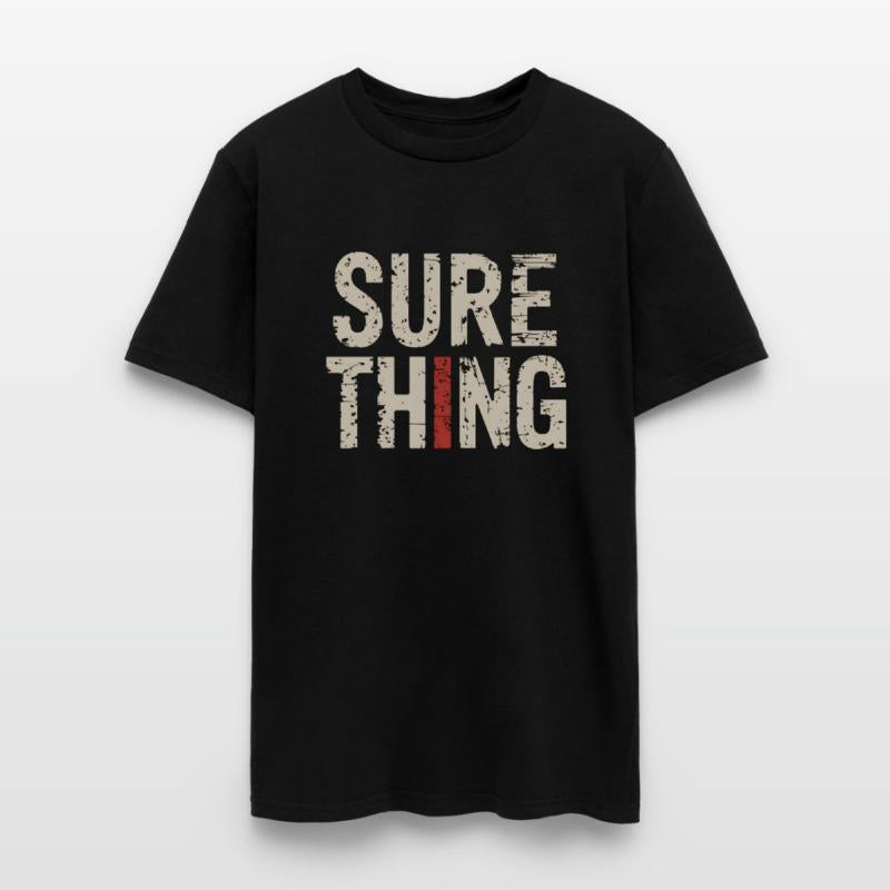 Sure Thing Bold Confidence Statement