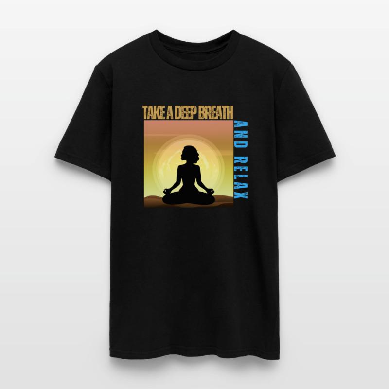 TAKE A DEEP BREATH AND RELAX