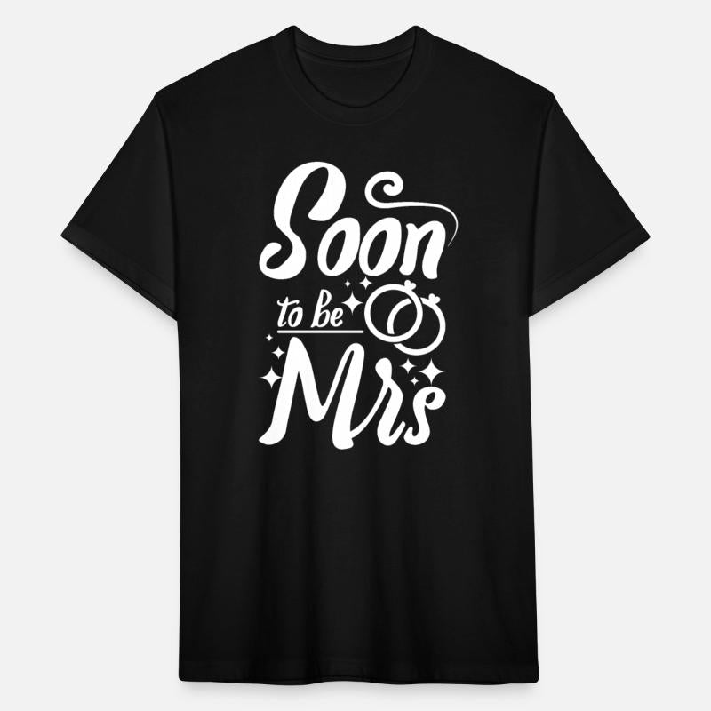 Team Bride I'm getting married soon to be mrs