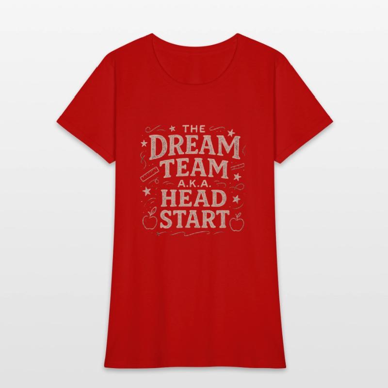 The Dream Team aka The Head Start tshirt