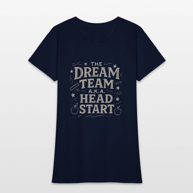 The Dream Team aka The Head Start tshirt