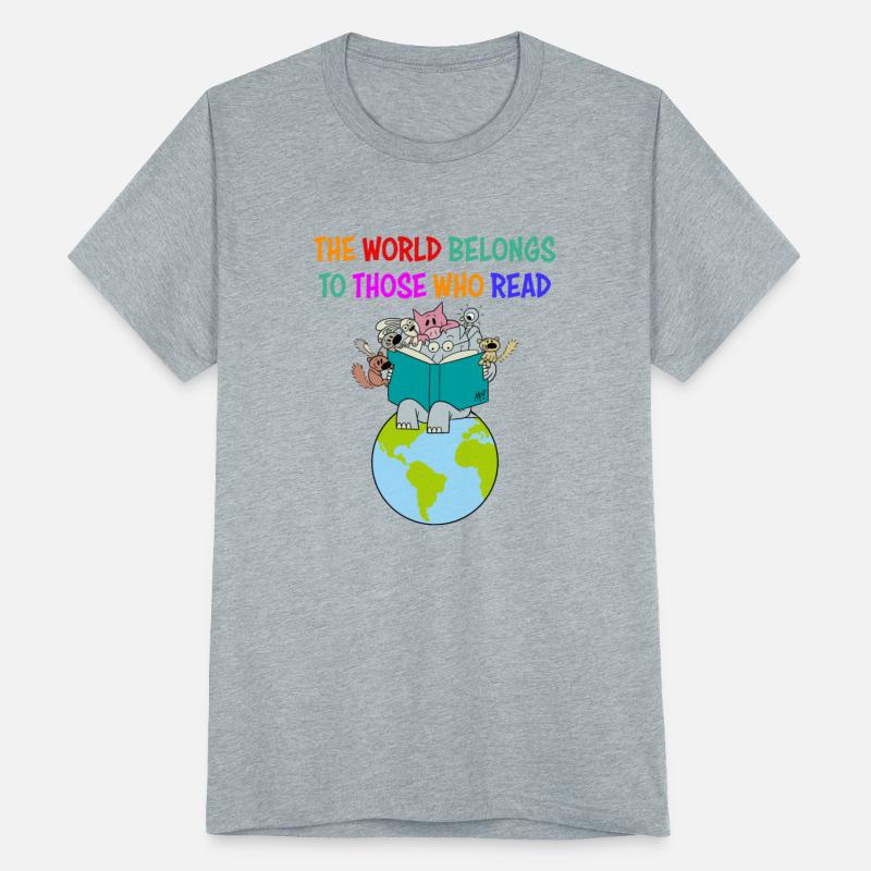 The World Belongs To Those Who Read