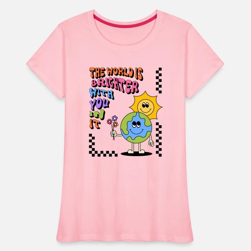 The World Is Brighter With You In It