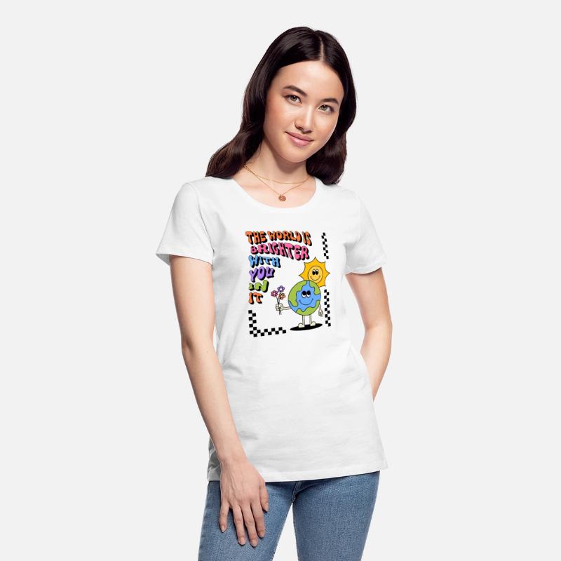 The World Is Brighter With You In It