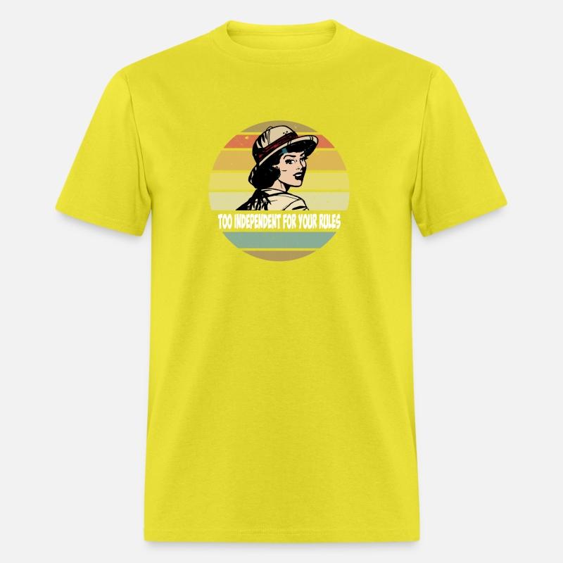 Too Independent For Your Rules