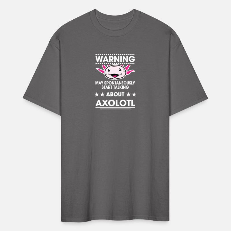 Warning Start Talking About Axolotl