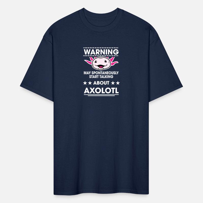 Warning Start Talking About Axolotl
