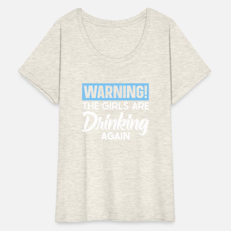 Warning The Are Drinking Again