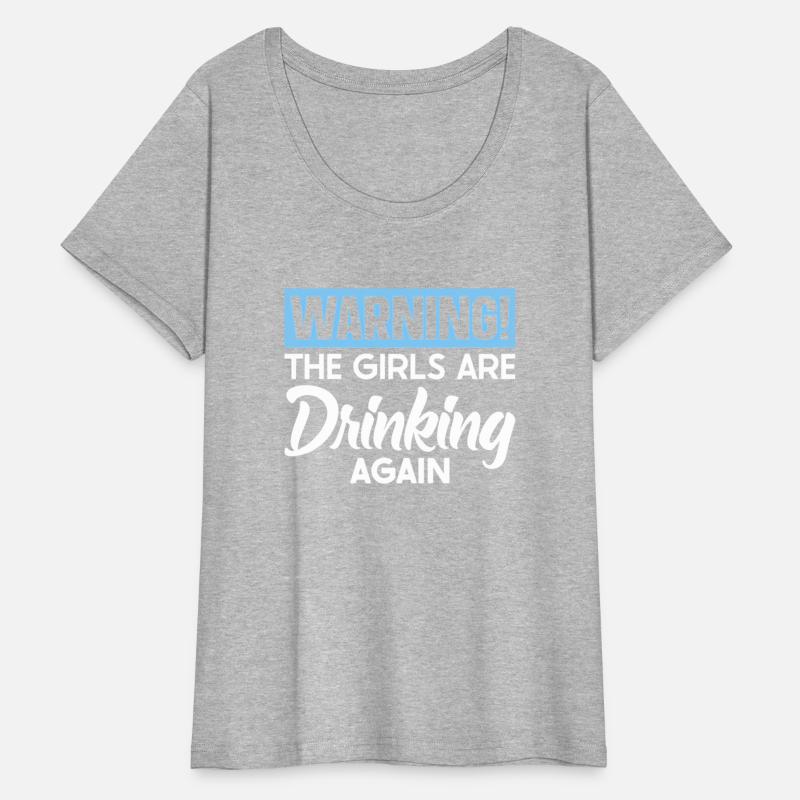 Warning The Are Drinking Again