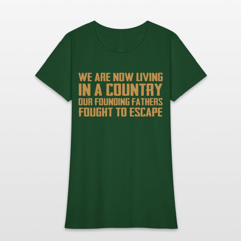 We Are Now Living In A Country Our Founding Father