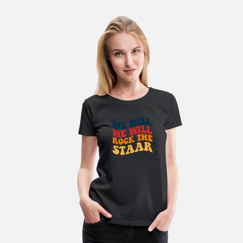 We Will We Will Rock The Staar